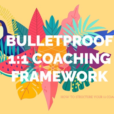 1-1 coaching framework